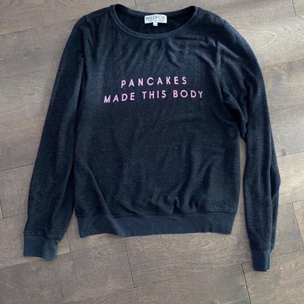Wildfox Jumper "Pancakes Made This Body"